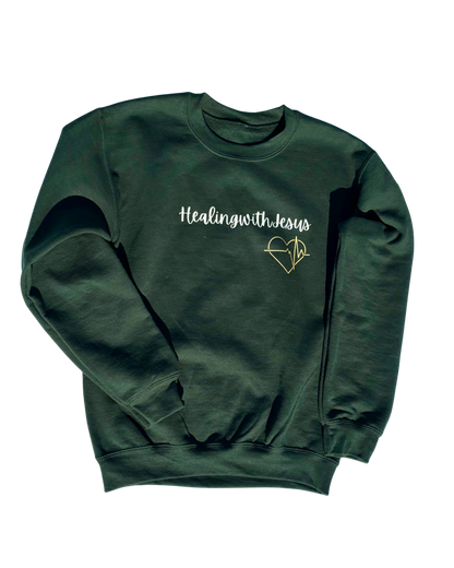 Healing with Jesus Crewneck Sweatshirt (Hunter Green)