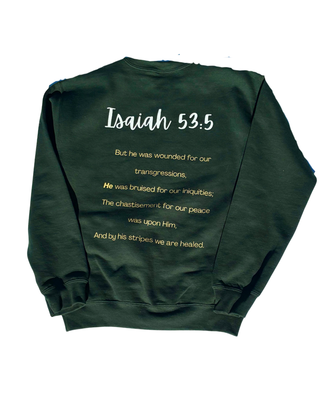 Healing with Jesus Crewneck Sweatshirt (Hunter Green)